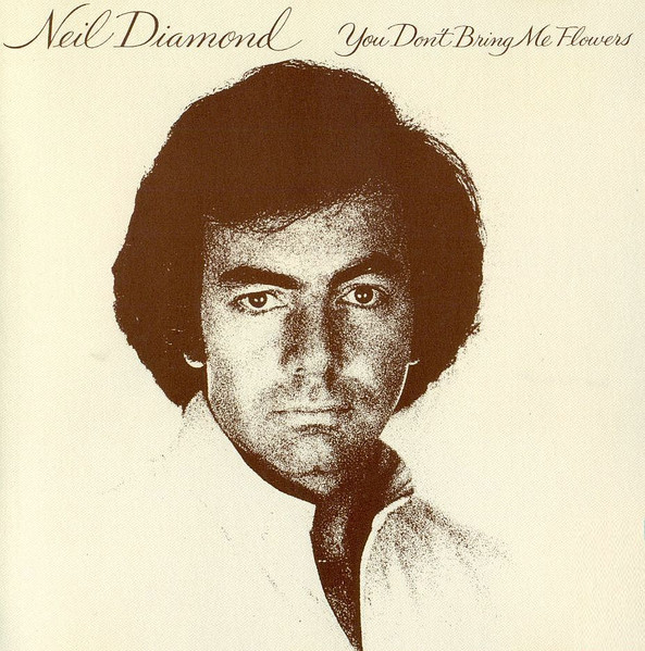 NEIL DIAMOND Signed Autographed Vintage You Don’t Bring Me Flowers Record  Album LP