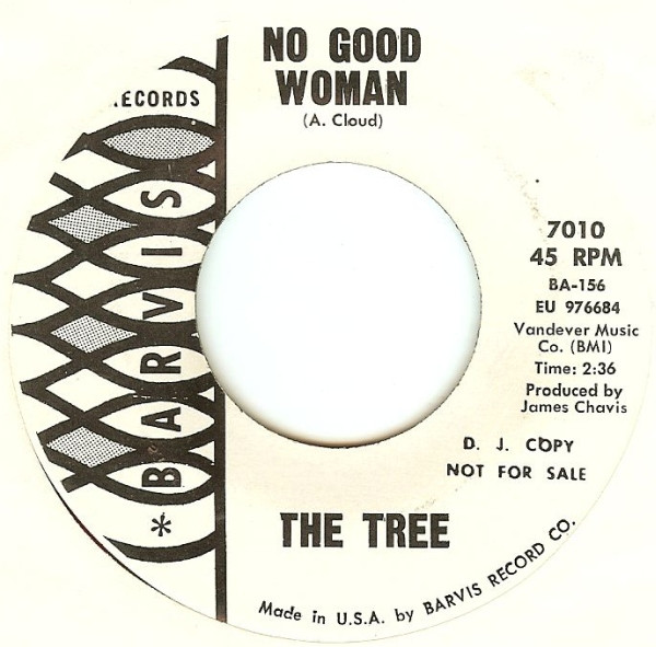 The Tree – No Good Woman / Man From No Where (1967, Vinyl) - Discogs