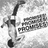Various - Promises! Promises! Promises! (Danny's Bachelor Bash Comp)