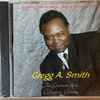 Gregg A. Smith - The Greatest Hits Collectors Edition