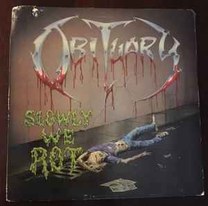 Obituary - Slowly We Rot | Releases | Discogs