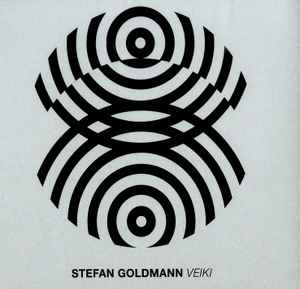 Stefan Goldmann - Veiki