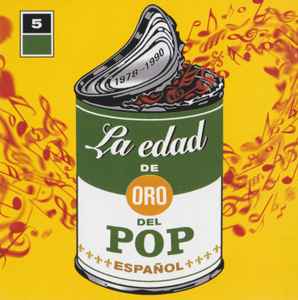 La Edad De Oro Del Pop Español (5) 1978~1990 (CD, Compilation)en venta