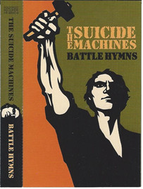 The Suicide Machines – Battle Hymns (1998, Vinyl) - Discogs