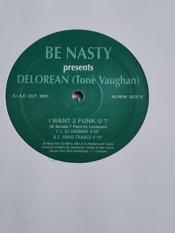 ladda ner album Be Nasty Presents Delorean (Toné Vaughan) - I Want 2 Funk U