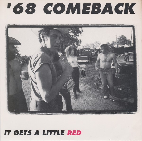 last ned album '68 Comeback - It Gets A Little Red