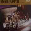 Monteverdi* - Monteverdi (Part Three)