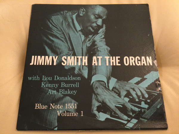 Jimmy Smith – Jimmy Smith At The Organ (Volume 1) (1958, Vinyl