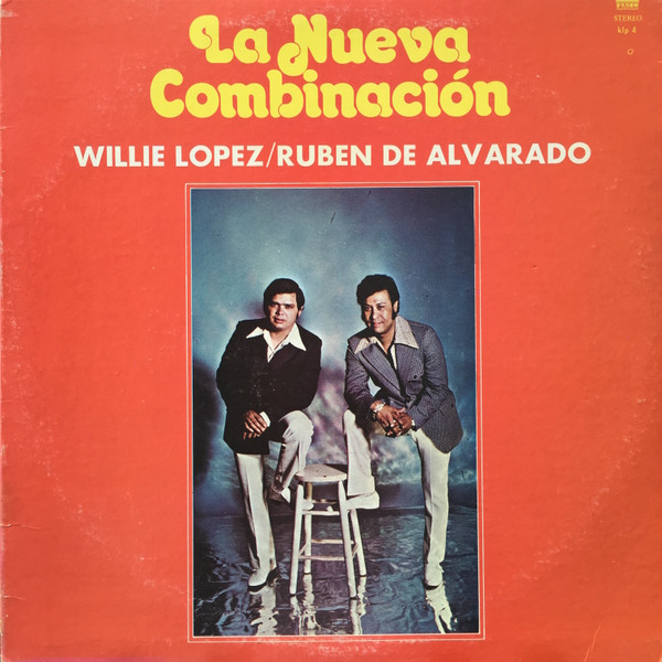 last ned album Willy Lopez Orchestra , Con Ruben de Alvarado - La Nueva Combinación
