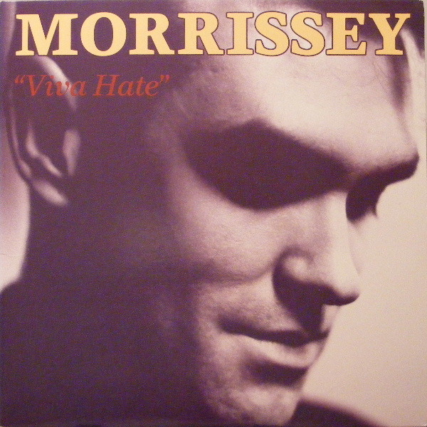 Morrissey – Viva Hate (1988, SRC Pressing, Vinyl) - Discogs