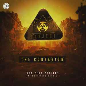 Sub Zero Project - The Contagion