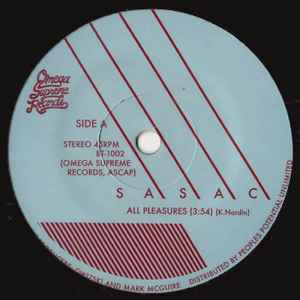 Sasac - All Pleasures