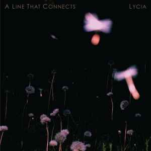Lycia - A Line That Connects