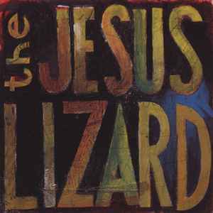 The Jesus Lizard - Lash album cover