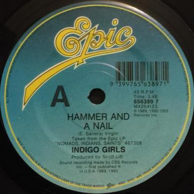Indigo Girls – Hammer And A Nail (Vinyl) - Discogs