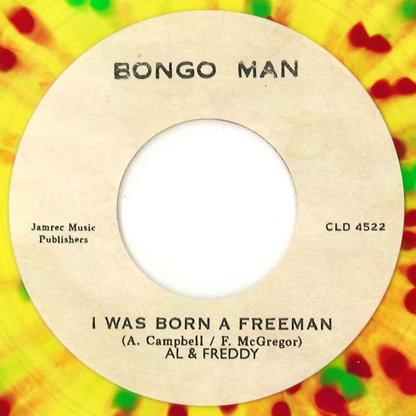 Al & Freddy / The New Establishment – I Was Born A Freeman