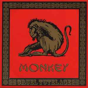 Monkey (7) - Cruel Tutelage album cover
