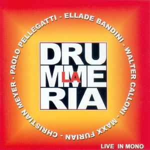 La Drummeria-Live In Mono copertina album