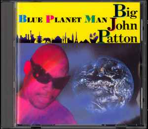 John Patton - Blue Planet Man album cover