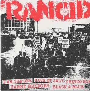 Rancid - I Am The One / Gave It Away / Ghetto Box / Harry Bridges / Black & Blue