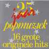 Various - 25 Jaar Popmuziek (16 Grote Originele Hits Uit 80-'81)