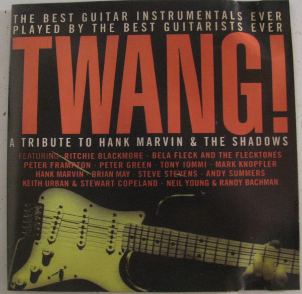 Twang! - A Tribute To Hank Marvin u0026 The Shadows (1996