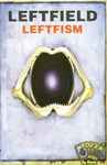Cover of Leftism, 1995, Cassette
