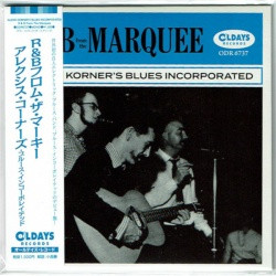 Alexis Korner's Blues Incorporated - R & B From The Marquee