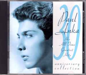 Paul Anka - 30th Anniversary Collection (His All Time Greatest Hits) Album-Cover
