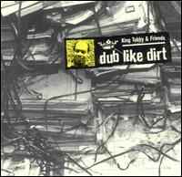 King Tubby And Friends – Dub Like Dirt 1975-1977 (1999, CD) - Discogs