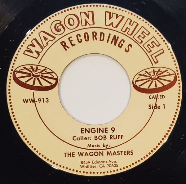 last ned album Bob Ruff , The WagonMasters - Engine 9