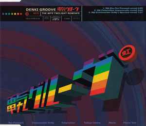Denki Groove – Niji (The MFS Remixes) (1996, CD) - Discogs