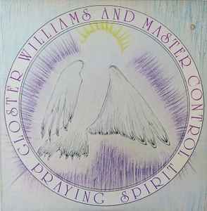 Praying Spirit - Gloster Williams And Master Control