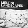 Institute of Landscape Architecture, Ludwig Berger - Melting Landscapes