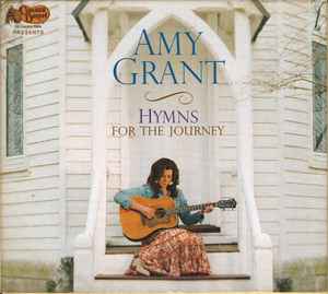 Amy Grant - Hymns For The Journey album cover
