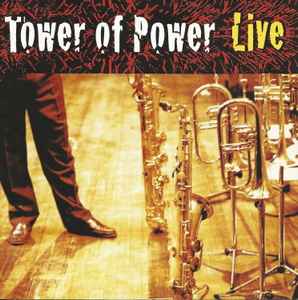 Soul Vaccination: Tower Of Power Live - Tower Of Power