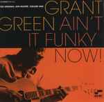 Grant Green – Ain't It Funky Now! (The Original Jam Master, Volume