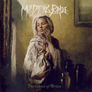 My Dying Bride - The Ghost Of Orion album cover
