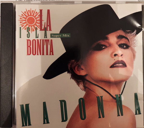 Madonna – La Isla Bonita (Super Mix) (CD) - Discogs