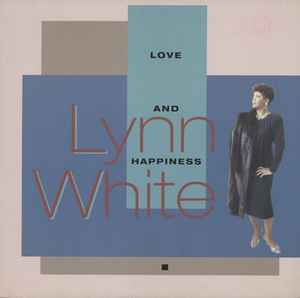 Lynn White - Love And Happiness album cover