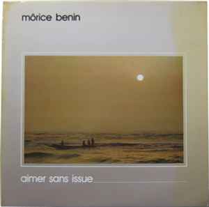 Morice Benin - Aimer Sans Issue album cover