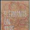 Elephants On Tape - Different From Now