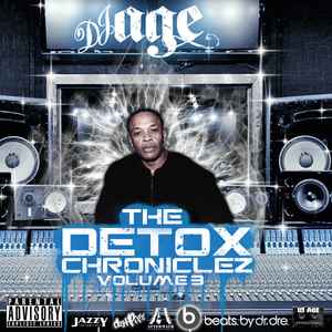 DJ Age - The Detox Chroniclez Volume 3 album cover