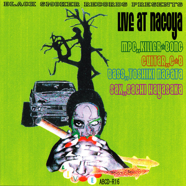 Killer Bong – Live At Nagoya (2006, CDr) - Discogs