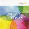 Tonschatz - Seize The Day