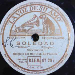 Quinteto Del Hot Club De Francia – Soledad = Solitude / Cuando El Día Acaba  = When Day Is Done (1940, Shellac) - Discogs