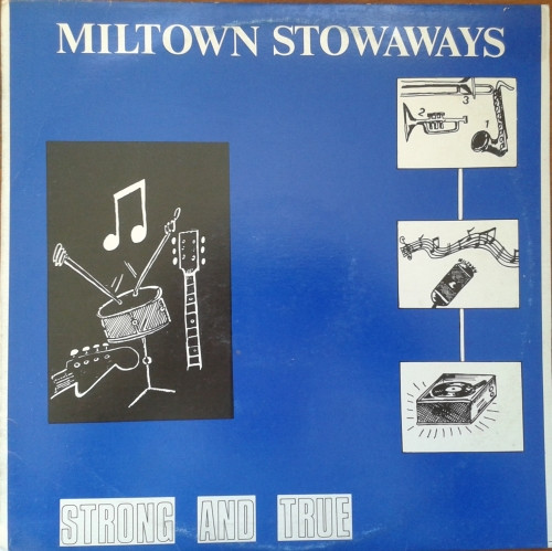 baixar álbum Miltown Stowaways - Strong And True