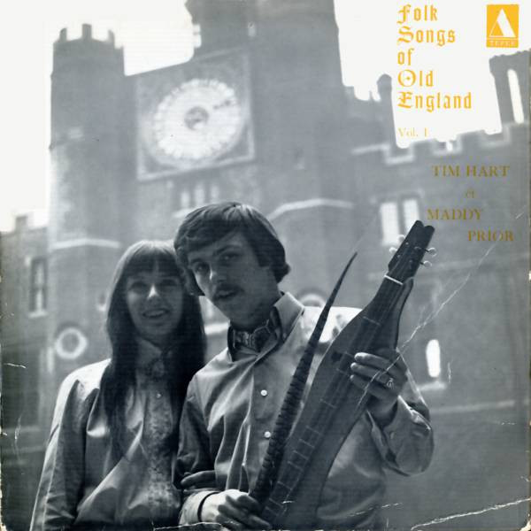 Tim Hart & Maddy Prior – Folk Songs Of Old England Vol. 1 (1968 