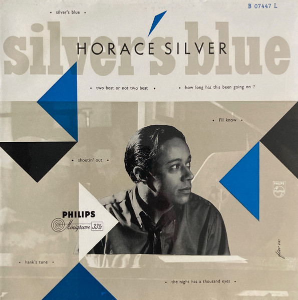 The Horace Silver Quintet – Silver's Blue (Vinyl) - Discogs