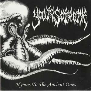 lataa albumi Yogth Sothoth - Hymn To The Ancient Ones